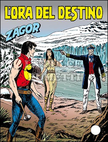 ZENITH #   633 - ZAGOR 582: L'ORA DEL DESTINO